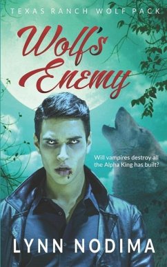 Wolf's Enemy: Texas Ranch Wolf Pack Series - Nodima, Lynn