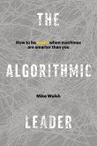 The Algorithmic Leader