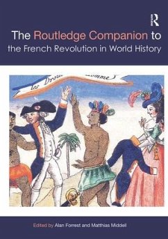 The Routledge Companion to the French Revolution in World History