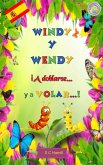 Windy y Wendy iA Doblarse ya Volar! (eBook, ePUB)