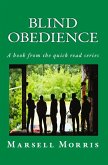 Blind Obedience (Quick read, #4) (eBook, ePUB)