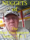 Nuggets of the Real Truckmaster Series Volume One (eBook, ePUB)