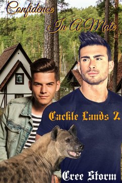 Confidence In A Mate Cackle Lands 2 (eBook, ePUB) - Storm, Cree Confidence In A Mate Cackle Lands 2 (eBook, ePUB) - Storm, Cree