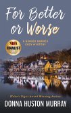 For Better or Worse (A Ginger Barnes Cozy Mystery, #8) (eBook, ePUB)