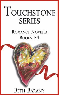 Cover Touchstone Series: Romance Novella Books 1-4, plus a bonus short story (Touchstone, Magical Tales of Romance and Adventure, #6) (eBook, ePUB)