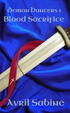 Cover Blood Sacrifice (Demon Hunters, #1) (eBook, ePUB)