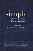 Simple Rules: Building Elements (Simple Design Rules for Architects & Builders, #2) (eBook, ePUB)