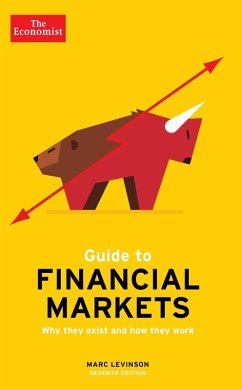 The Economist Guide To Financial Markets 7th Edition (eBook, ePUB) - Levinson, Marc