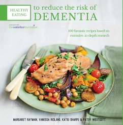 Healthy Eating to Reduce The Risk of Dementia (eBook, ePUB) - Rayman, Margaret; Sharpe, Katie