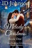 Melody's Christmas (Heartwarming Holidays Sweet Romance, #1) (eBook, ePUB)