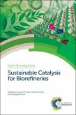 Sustainable Catalysis for Biorefineries (eBook, PDF)