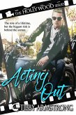 Acting Out (Hollywood, #2) (eBook, ePUB)