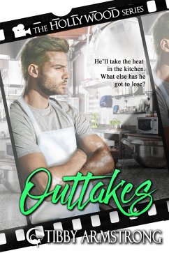 Outtakes (Hollywood, #4) (eBook, ePUB) - Armstrong, Tibby