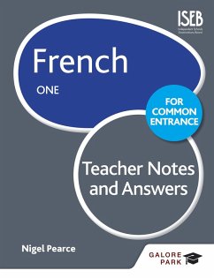 French for Common Entrance One Teacher Notes & Answers (eBook, ePUB) - Pearce, Nigel