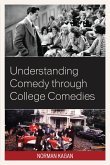 Understanding Comedy through College Comedies (eBook, ePUB)