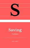 Saving: The Basics (eBook, ePUB)