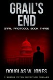 Grail's End (The Grail Protocol Series, #3) (eBook, ePUB)