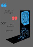 Ocd My Perspective (eBook, ePUB)