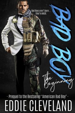 Bad Boy: The Beginning (Bad Boy Series, #1) (eBook, ePUB) - Cleveland, Eddie