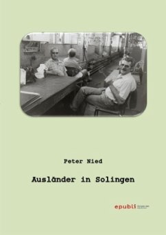 Ausländer in Solingen - Nied, Peter