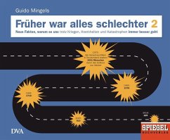 Früher war alles schlechter