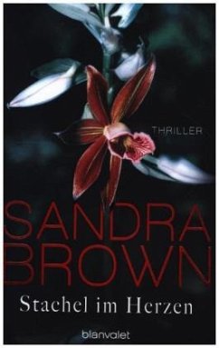 Stachel im Herzen - Brown, Sandra