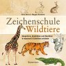 Zeichenschule Wildtiere - Bild 1