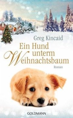 Ein Hund unterm Weihnachtsbaum - Kincaid, Greg