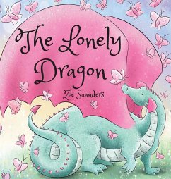 The Lonely Dragon - Saunders, Zoe