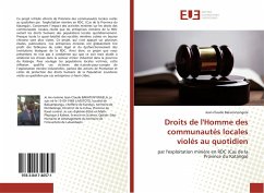 Droits de l'Homme des communautés locales violés au quotidien - Bakatunyingela, Jean-Claude