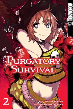 Purgatory Survival Bd.2 (eBook, PDF) - Yoshimura, Hideaki; Kawamoto, Homura