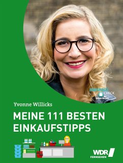 Meine 111 besten Einkaufstipps (eBook, ePUB) - Willicks, Yvonne; Drathen, Stefanie von