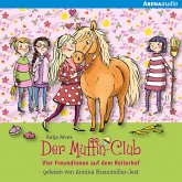 Der Muffin-Club (10). Vier Freundinnen auf dem Reiterhof (MP3-Download)