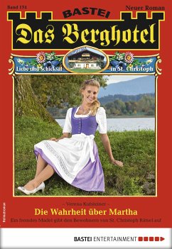Die Wahrheit über Martha / Das Berghotel Bd.174 (eBook, ePUB) - Kufsteiner, Verena