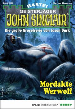 Mordakte Werwolf / John Sinclair Bd.2098 (eBook, ePUB) - Hill, Ian Rolf