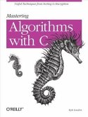 Mastering Algorithms with C (eBook, PDF)