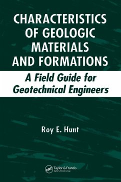 Characteristics of Geologic Materials and Formations (eBook, PDF) - Hunt, Roy E.