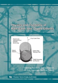 Physics and Chemistry of Rare-Earth Ions Doped Glasses (eBook, PDF) - Nandyala, Sooraj Hussain; da Silva Santos, José Domingos