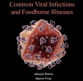 Common Viral Infections and Foodborne Illnesses (eBook, PDF) Common Viral Infections and Foodborne Illnesses (eBook, PDF)