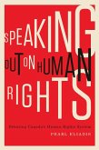 Speaking Out on Human Rights (eBook, PDF) Speaking Out on Human Rights (eBook, PDF)