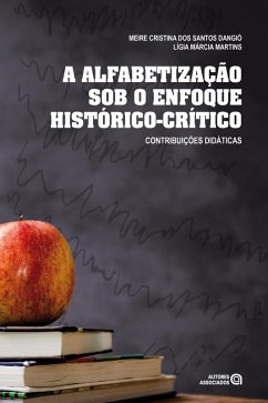 Cover A alfabetização sob o enfoque histórico-crítico (eBook, ePUB)