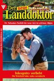 Der neue Landdoktor 77 - Arztroman (eBook, ePUB)