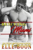 Rescuing Miami (Miami Nights, #2) (eBook, ePUB)