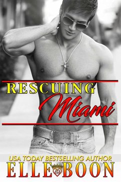 Rescuing Miami (Miami Nights, #2) (eBook, ePUB) - Boon, Elle