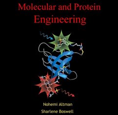 Molecular and Protein Engineering (eBook, PDF) - Altman, Nohemi Boswell