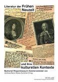 Literatur der Fruehen Neuzeit und ihre kulturellen Kontexte (eBook, PDF)