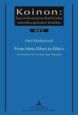 From Meta-Ethics to Ethics (eBook, PDF)