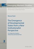 Emergence of Developmental States from a New Institutionalist Perspective (eBook, PDF)