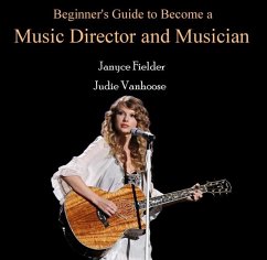 Cover Beginner's Guide to Become a Music Director and Musician (eBook, PDF)