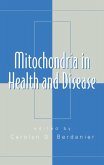 Mitochondria in Health and Disease (eBook, PDF)